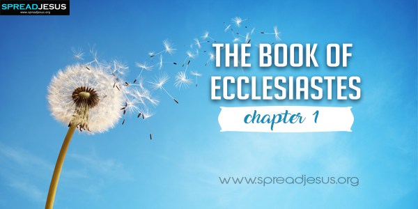 The Book of Ecclesiastes Chapter-1