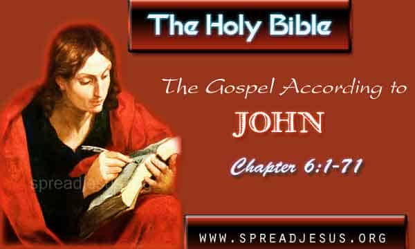 John 6:1-71  THE HOLY BIBLE