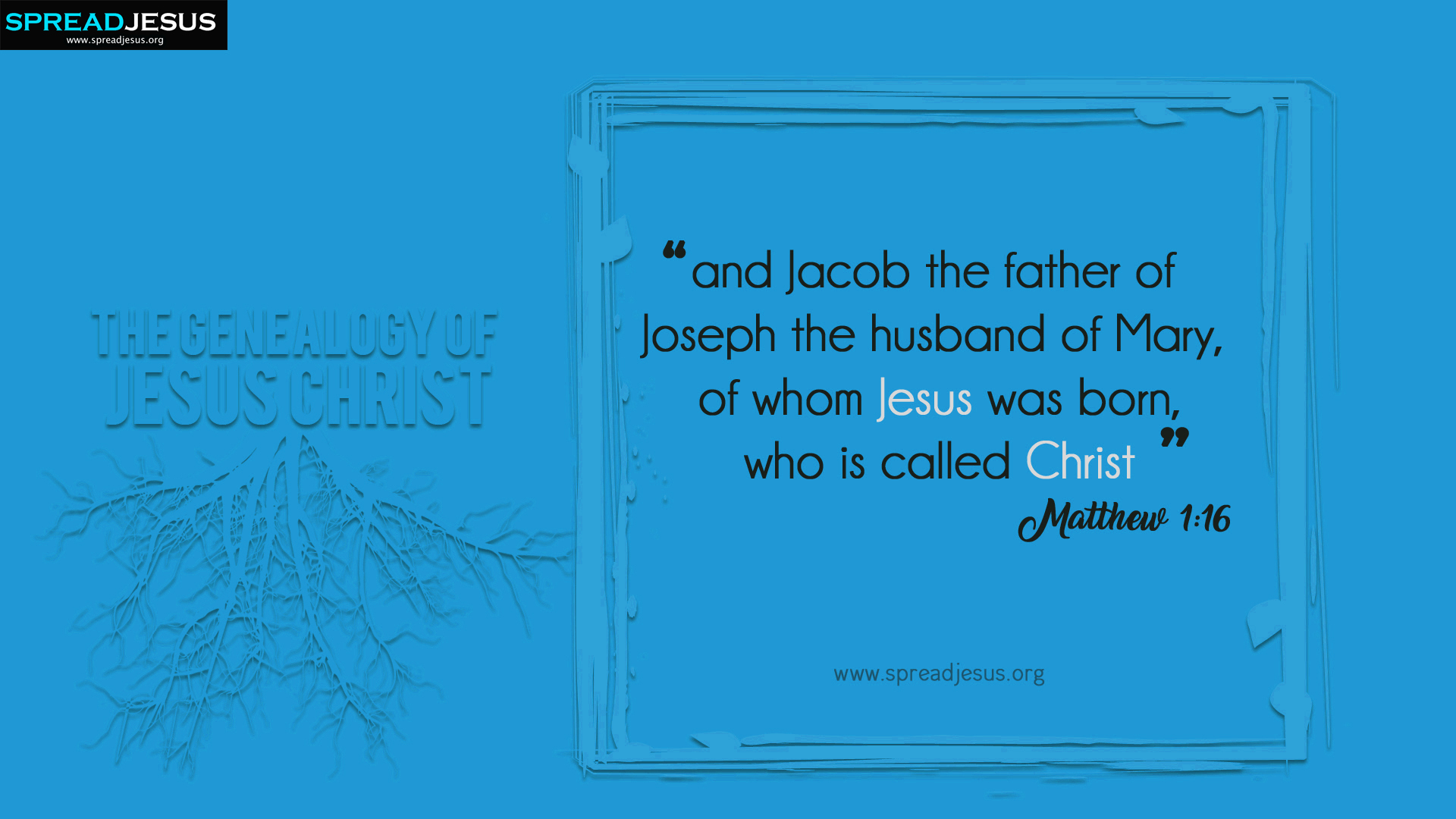 The Genealogy of Jesus Christ Matthew 1:16 HD-Wallpapers